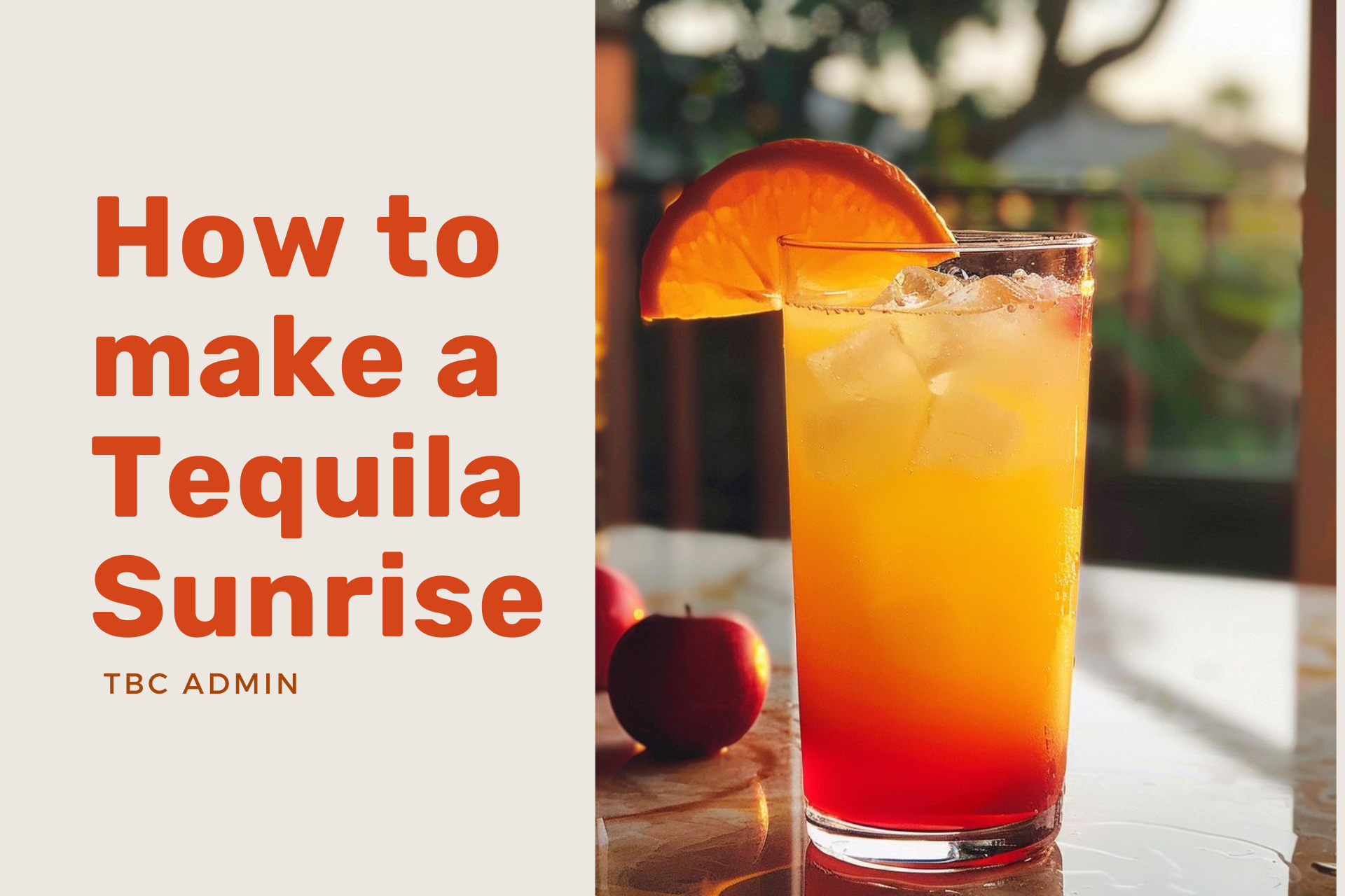 How to make a tequila sunrise cocktail